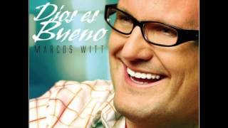 Video thumbnail of "A TI SEA LA GLORIA   MARCOS WITT"