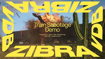 ZibraVDB: Train Sabotage Demo
