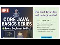 Getting Started with Java |Very First Program in Java using Eclipse |Java for Beginners | Java Day 1