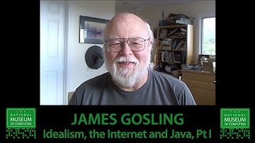 James Gosling: idealism, the Internet and Java, Pt I