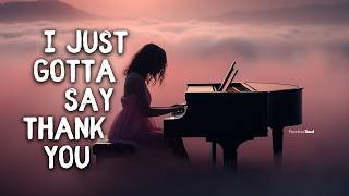This Song Will Make You FEEL BLESSED AGAIN! 🙏🏽 (I Just Gotta Say Thank You) Official Lyric Video chords