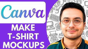 How to Make T shirt Mockups in Canva Complete Guide - 2025 (NEW METHOD)