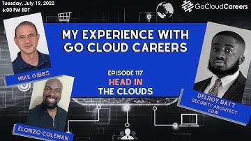 Cloud Architect Training | I got my first cloud architect job with no experience | Go Cloud Careers