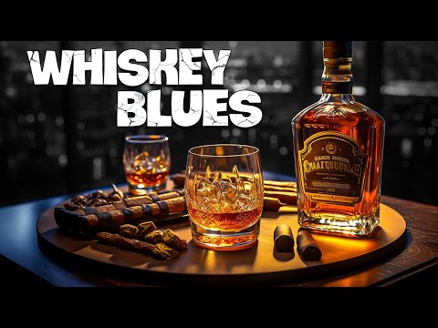 Whiskey Blues - A Deep Dive into the Emotion and Spirit of Blues Music | Blues Experience
