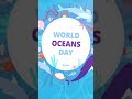World ocean day | Watsap Status | 2021