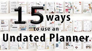 15 Ways to Use an Undated Planner | So Many Options!!!
