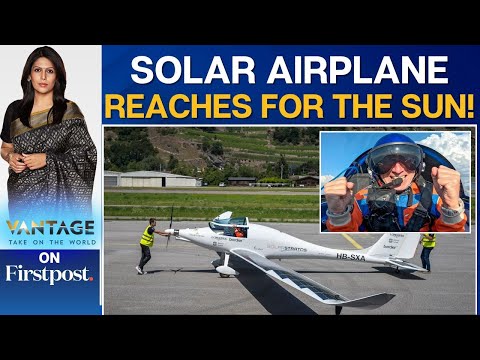 Swiss Pilot Beats Altitude Record for Solar-Powered Plane | Vantage with Palki Sharma | N18G