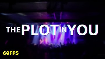 The Plot In You - Full Set 60FPS LIVE @ 170 Russell, Melbourne - 23/09/2022