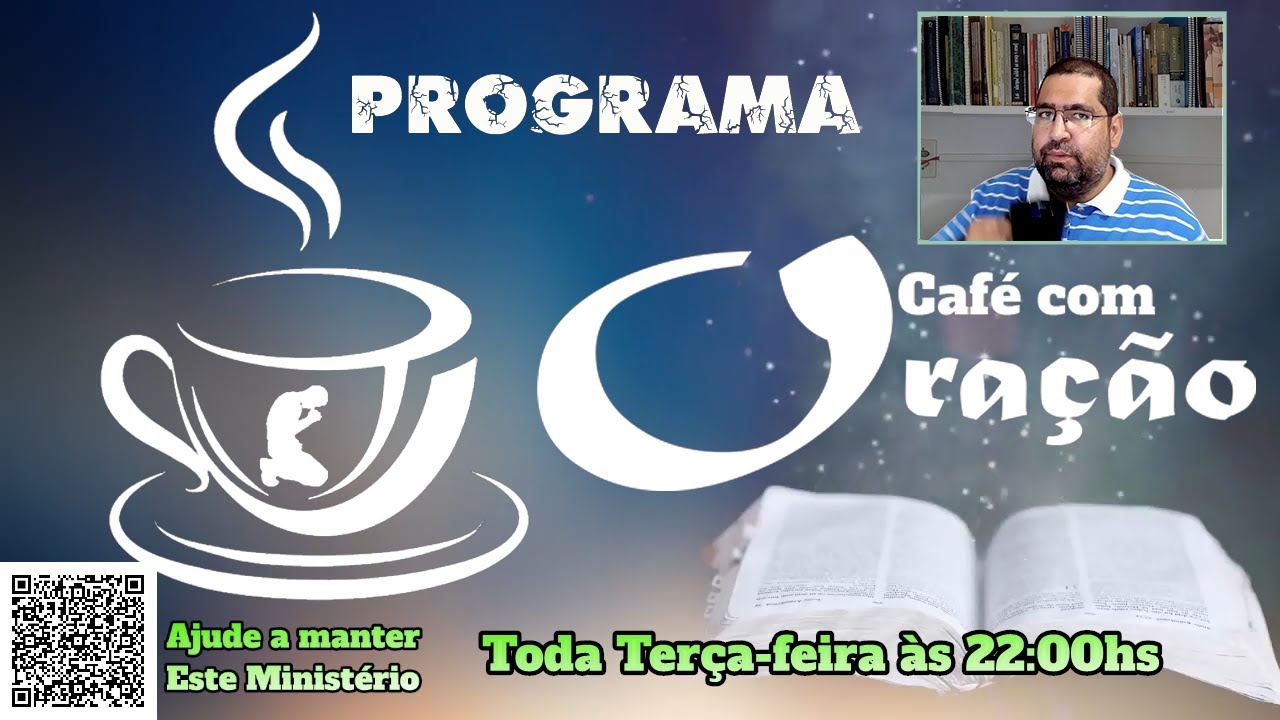 Café com Oração - 04/07/2023
