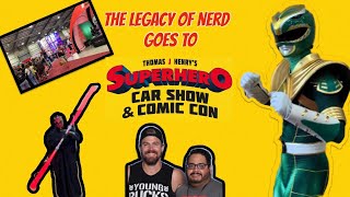 The Legacy of Nerd at Superhero Car Show & Comic Con! Toy Hunt! Stephen Amell Q&A! Cosplay Contest!