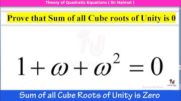 How to Prove that Sum of All Cube Roots of Unity is Equal to Zero | Maths Class 10
