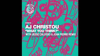 AJ Christou - One, Two, Three (Jesse Calosso & Jean Pierre Remix) CH013