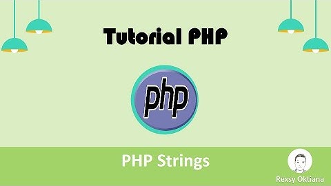 Part #3 - PHP Strings