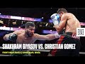 Fight highlights  shakhram giyasov vs christian gomez