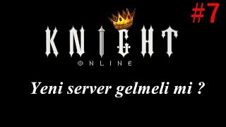 Yeni Server Gelmeli Mi? Knight Online Manes The Mustafa