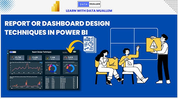 Power BI Dashboard or Report Design Techniques - Part 2