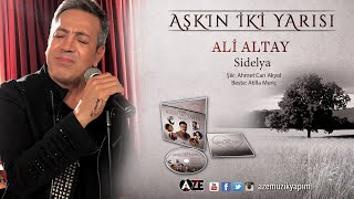 Ali Altay - Sidelya (Yeni 2018) Resimi