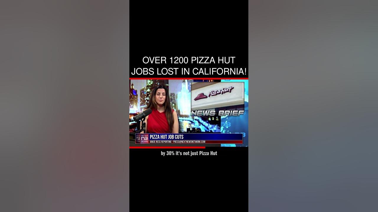over-1-200-pizza-hut-drivers-in-california-losing-jobs-due-to-minimum