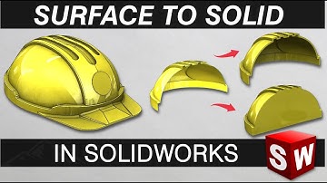 how to make surface to solid in solidworks