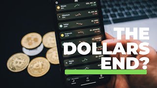 Does Digital Currency Spell The End Of The U.S. Dollar?