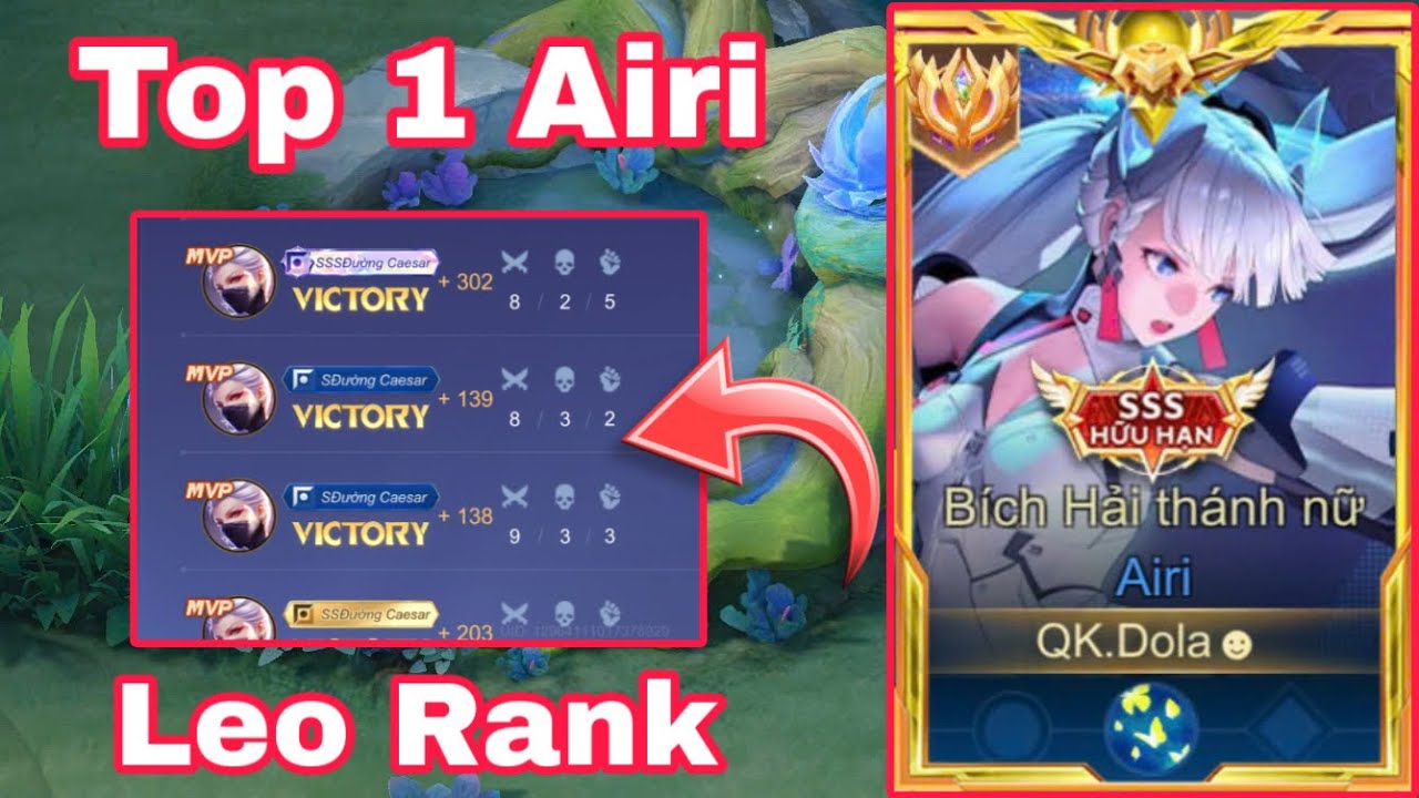 KHÁNH MÚA AIRI KHI TOP 1 AIRI LEO RANK VỚI VỊ TƯỚNG TỦ CỦA MÌNH THÌ SẼ NTN ? 