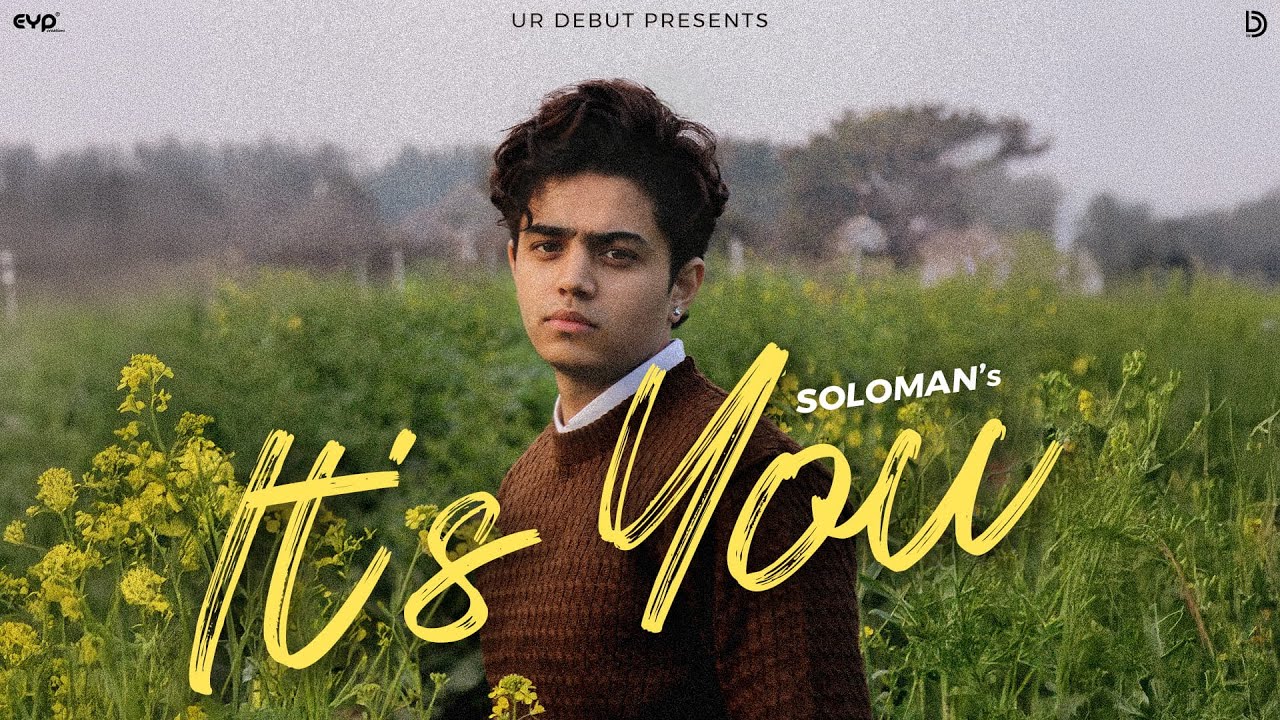 Its You (Official Visualiser) : Soloman | Saaheal | Kp Music | UR Debut | New Hindi Songs 2026