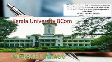 Kerala University BCom Third Semester Project Finance Previous Question Paper