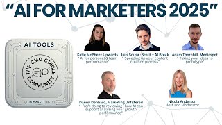 AI in Marketing in 2025 w/ Katie McPhee, Danny Denhard, Luis Sousa + Adam Thornhill