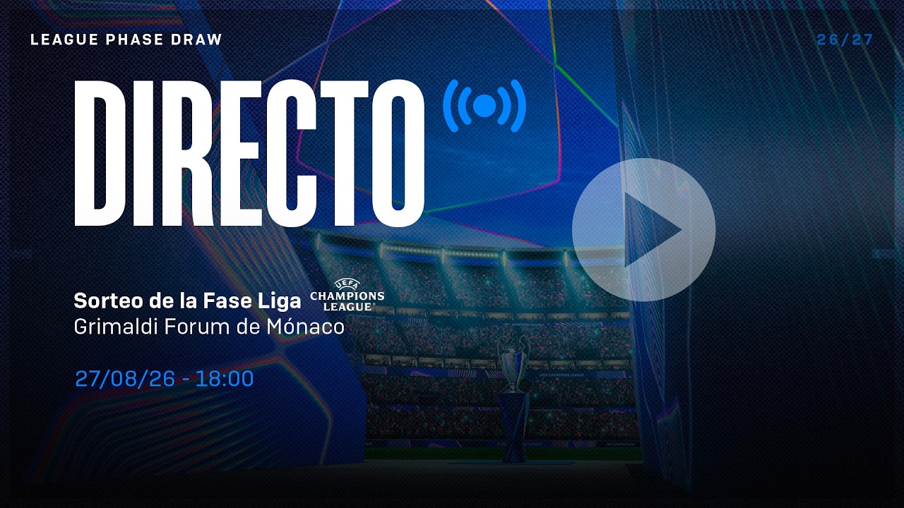 🚨 DIRECTO | Sorteo de la Fase Liga de la Champions League ⚽💚 | VÍVELO CON NOSOTROS