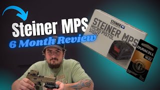Steiner MPS Review - 6 months, 3,000 rounds later 