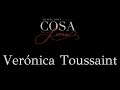 Cosa Seria - EP.6 Verónica Toussaint