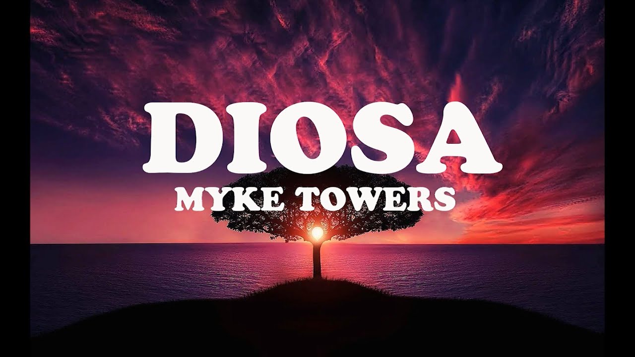 Diosa Myke Towers Lyrics English