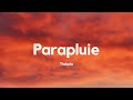 Tiakola - Parapluie (Paroles/Lyrics)