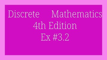 Ex # 3.2 || Q#3 || Discrete Mathematics