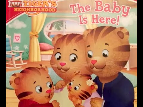 Daniel Tiger S Neighborhood The Baby Is Here Read Aloud Picture Book 