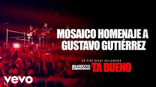 Video thumbnail of "MOSAICO HOMENAJE A GUSTAVO GUTIÉRREZ -´TA BUENO DESDE VALLEDUPAR (En Vivo)"