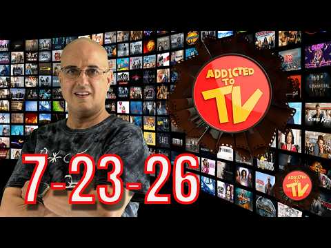 What's Streaming Today 7-23-26
