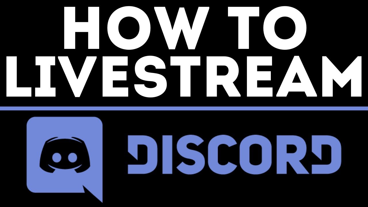 How To Livestream On Discord Go Live Easy Youtube