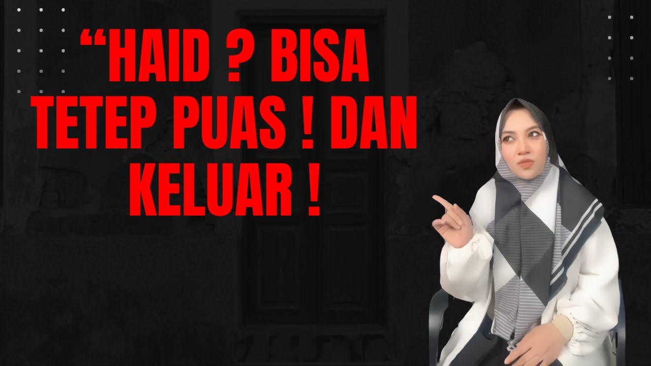 Lagi datang bulan ? suami tetap bisa keluar  