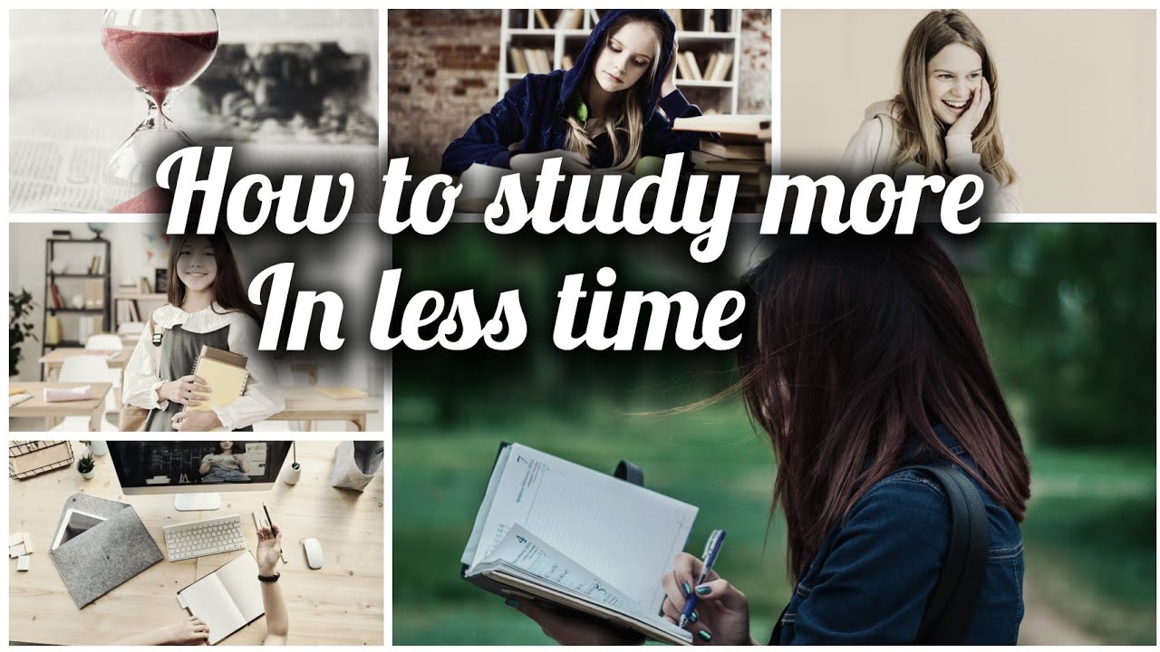 How To Study More in less time ! Smart Study Techniques for Better ...