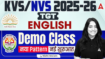 KVS/NVS TGT ENGLISH 2025-26 | Demo Class: New Pattern (नया Pattern) (नई शुरुआत) | By Nidhi mam