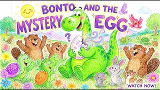 Full Bonto and the Mystery Egg! 🦕 | Fun Dinosaur Story for Kids Update