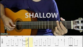 Shallow -Lady Gaga, Bradley Cooper - Fingerstyle Guitar Tutorial TAB + Chord