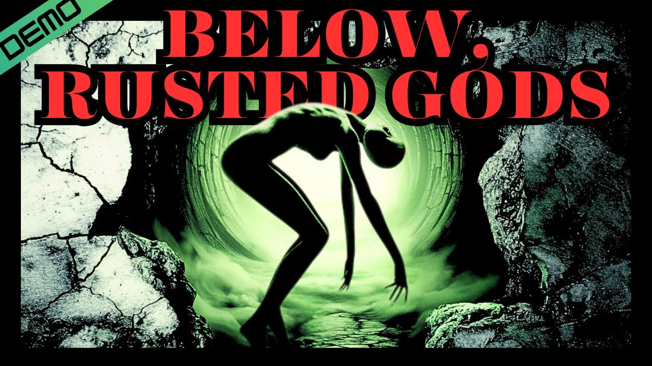 IT C͓̽R͓̽A͓̽W͓̽L͓̽E͓̽D͓̽ OUT OF THE TUNNEL | Below, Rusted Gods (Demo ...