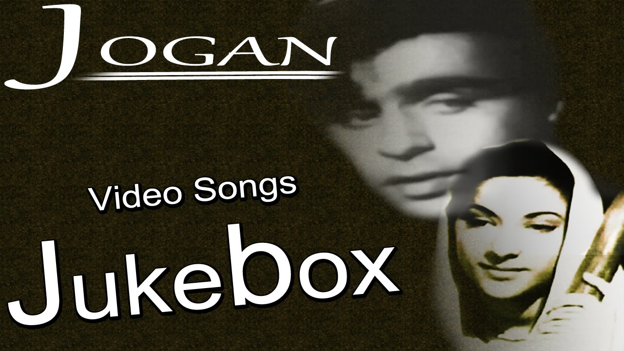 Jogan | All Songs | 1950's Awesome Film Songs Of Dilip Kumar | Jukebox