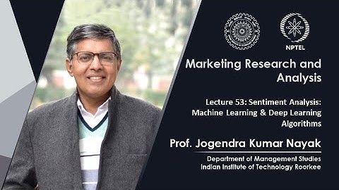 Lecture 53: Sentiment Analysis: Machine Learning & Deep Learning Algorithms