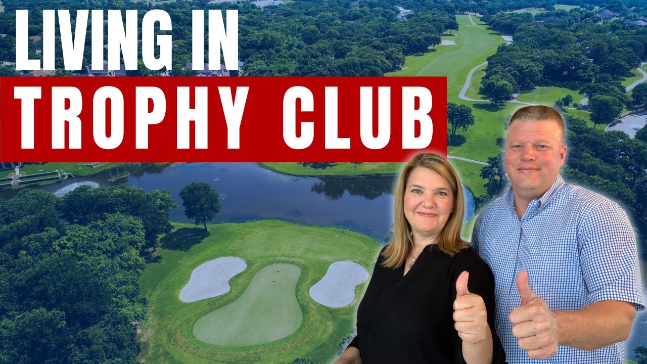 Living in Trophy Club, TX Pros and Cons | Best Dallas Suburbs