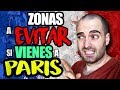 PARIS - Barrios que NO DEBES VISITAR  ZONAS PELIGROSAS | TIPS CONSEJOS FRANCIA