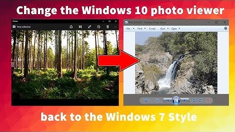 Change the Windows 10 photo viewer back to the Windows 7 Style