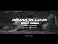 Beyonce - Drunk In Love [Drill Remix] (Prod. 6in x Rohaan Bleu)